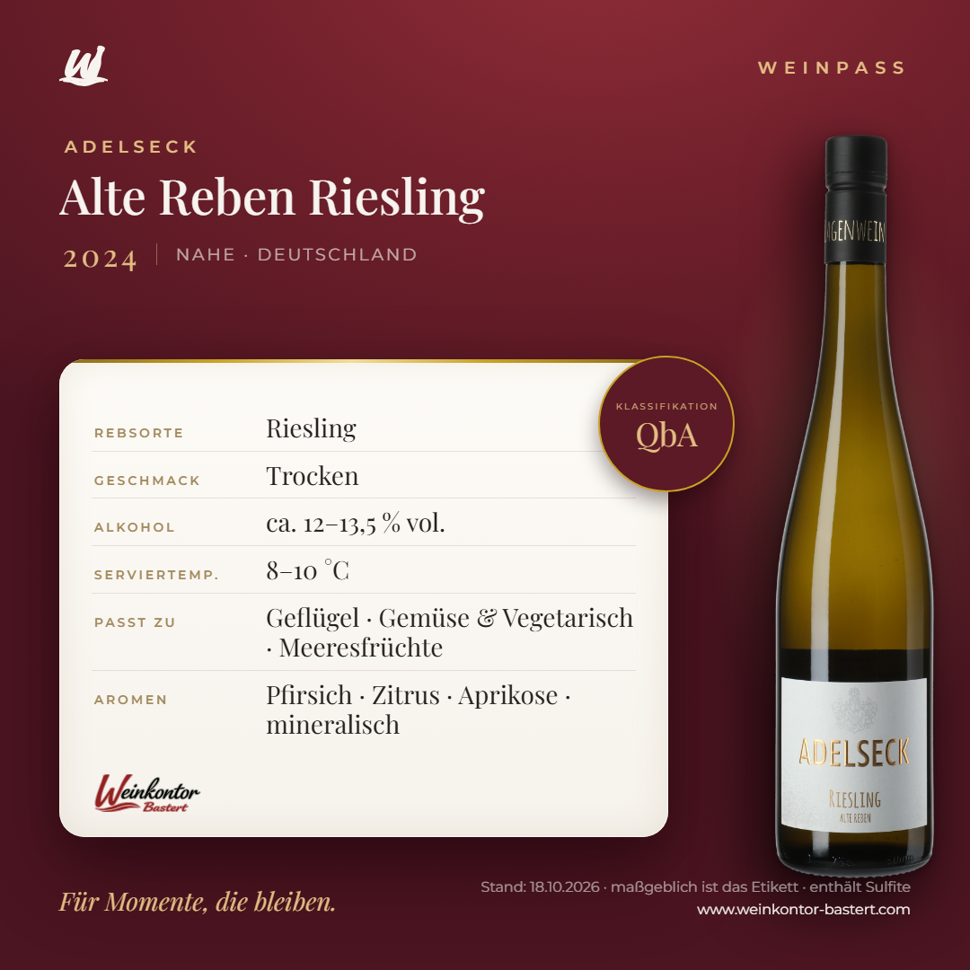 Alte Reben Riesling Adelseck QbA – Nahe – Weinpass | Weinkontor Bastert