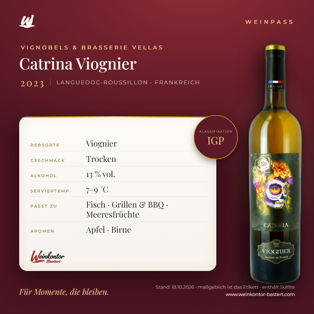 Catrina Viognier Vignobels & Brasserie Vellas – Languedoc-Roussillon – Weinpass | Weinkontor Bastert