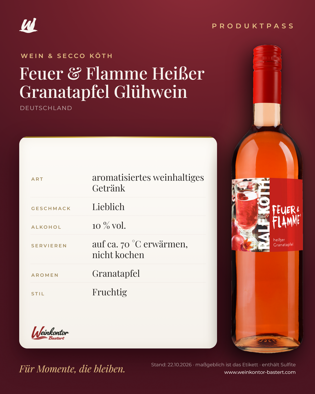 Feuer & Flamme Heißer Granatapfel Glühwein Ralf Köth – Produktpass | Weinkontor Bastert