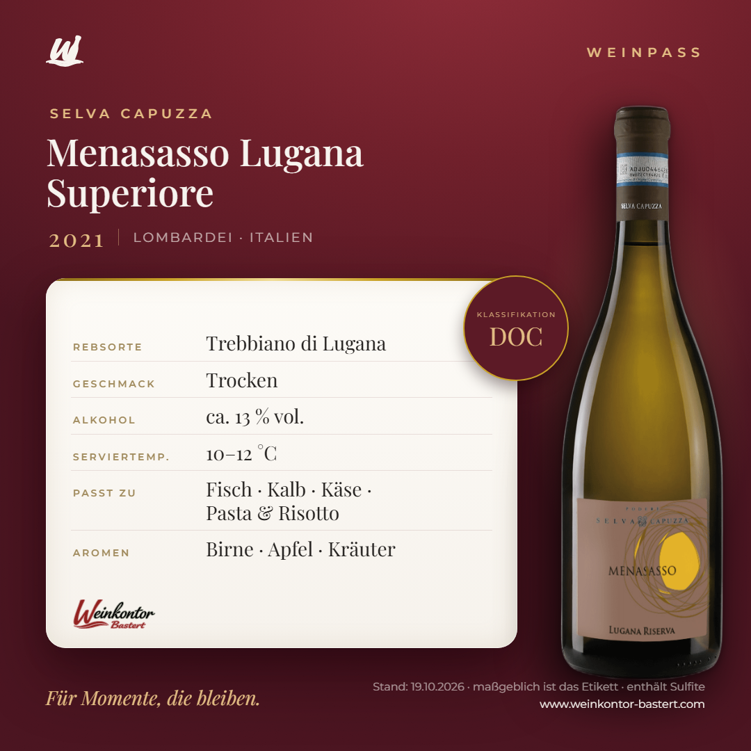 Menasasso Lugana Superiore DOC Selva Capuzza – Lombardei – Weinpass | Weinkontor Bastert