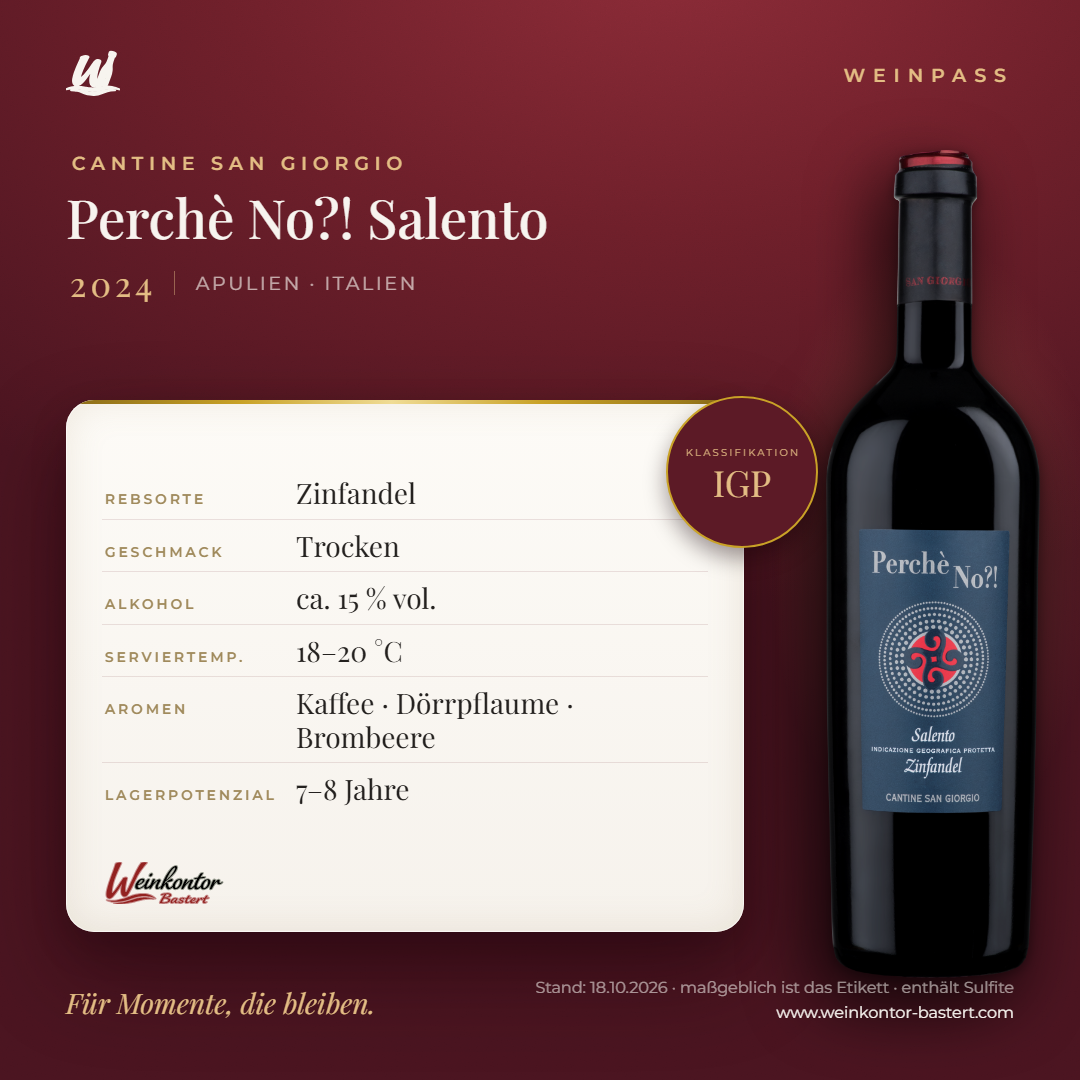 Perchè No?! Salento IGP Cantine San Giorgio – Apulien – Weinpass | Weinkontor Bastert