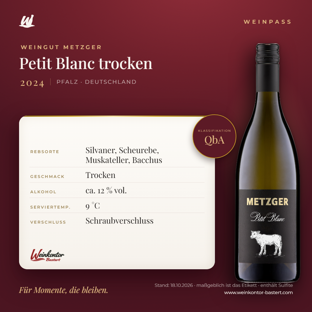 Petit Blanc trocken Weingut Metzger QbA – Pfalz – Weinpass | Weinkontor Bastert