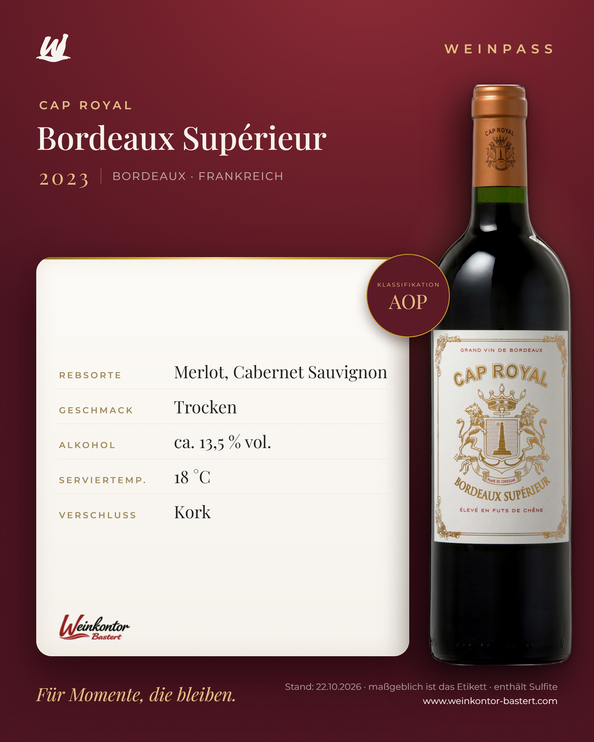 Cap Royal Bordeaux Supérieur AOP – Bordeaux – Weinpass | Weinkontor Bastert