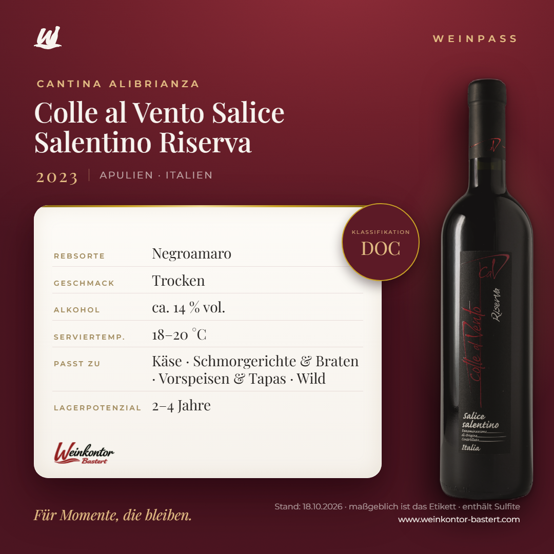 Colle al Vento Salice Salentino Riserva Cantina Alibrianza DOC – Apulien – Weinpass | Weinkontor Bastert