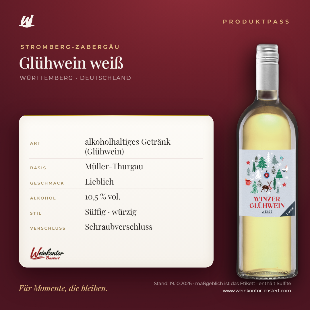 Glühwein weiß Stromberg-Zabergäu 1 l – Produktpass | Weinkontor Bastert