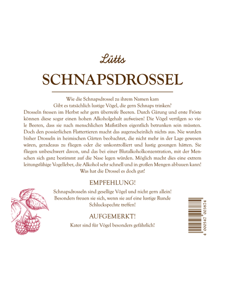 Rückenetikett Lütts Schnapsdrossel mit der Geschichte zum Namen