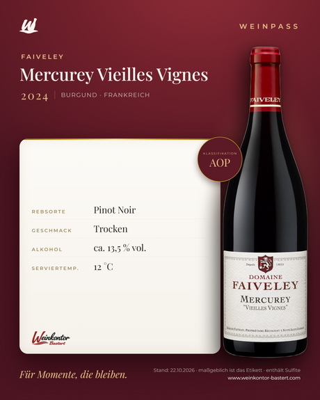 Mercurey Vieilles Vignes Faiveley AOP – Burgund – Weinpass | Weinkontor Bastert