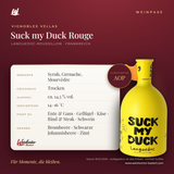 Suck my Duck Rouge Vignobles Vellas – Languedoc-Roussillon – Weinpass | Weinkontor Bastert