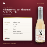 Wintersecco mit Zimt und Nelke Piccolo 0,2 l – Vom Feinsten – Weinpass | Weinkontor Bastert