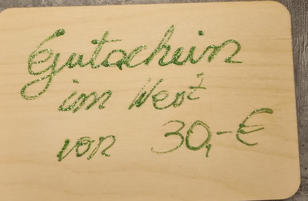 Gutschein - Perfekt als Geschenk - Handgeschrieben auf Holz! Warengutschein
