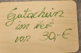 Gutschein - Perfekt als Geschenk - Handgeschrieben auf Holz! Warengutschein